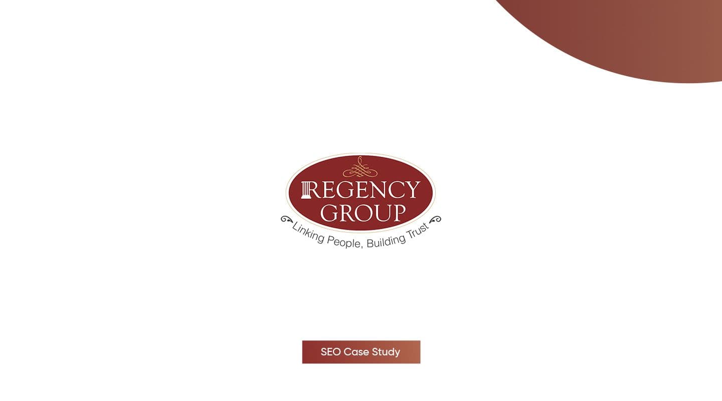 Realatte x Regency Group SEO Case Study 
